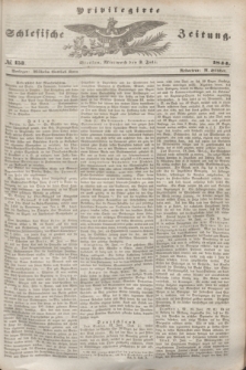 Privilegirte Schlesische Zeitung. 1844, № 153 (3 Juli)
