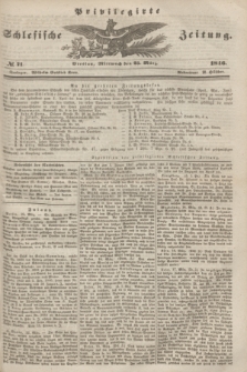 Privilegirte Schlesische Zeitung. 1846, № 71 (25 März) + dod.