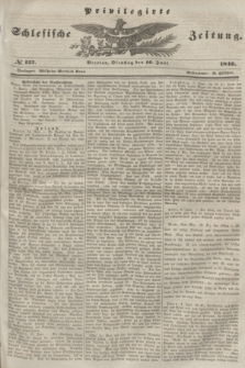 Privilegirte Schlesische Zeitung. 1846, № 137 (16 Juni) + dod.