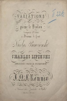 Variations : pour le violon : composées et dédiées à Monsieur le Comte Nicolas Baworowski