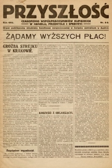 Przyszłość : czasopismo współpracowników kupieckich w handlu, przemyśle i spedycji. 1912, nr 8-9