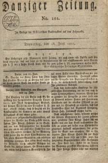 Danziger Zeitung. 1817, No. 101 (26 Juni)