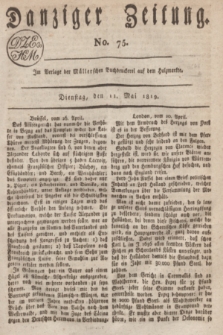 Danziger Zeitung. 1819, No. 75 (11 Mai)