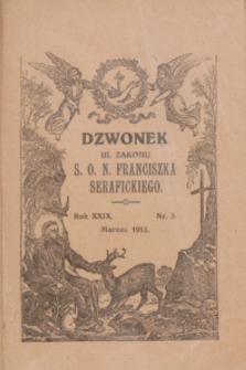 Dzwonek III Zakonu S. O. N. Franciszka Serafickiego. R.29, nr 3 (marzec 1913)