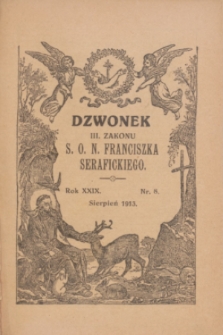 Dzwonek III Zakonu S. O. N. Franciszka Serafickiego. R.29, nr 8 (sierpień 1913)