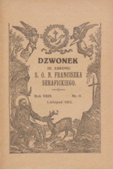 Dzwonek III Zakonu S. O. N. Franciszka Serafickiego. R.29, nr 11 (listopad 1913)