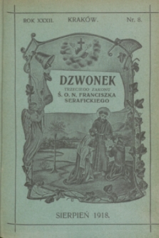 Dzwonek Trzeciego Zakonu Ś. O. N. Franciszka Serafickiego. R.32, nr 8 (sierpień 1918)