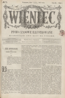 Wieniec : pismo czasowe illustrowane. R.1, T.2, № 79 (1 października 1872)