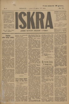 Iskra : dziennik polityczny, społeczny i literacki. R.8, № 67 (23 marca 1917)