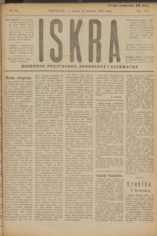 Iskra : dziennik polityczny, społeczny i literacki. R.8, № 134 (15 czerwca 1917)