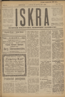 Iskra : dziennik polityczny, społeczny i literacki. R.8, № 142 (24 czerwca 1917)