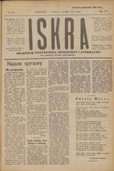 Iskra : dziennik polityczny, społeczny i literacki. R.8, № 182 (11 sierpnia 1917)