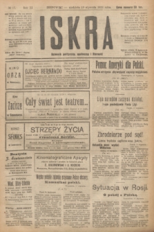 Iskra : dziennik polityczny, społeczny i literacki. R.11, № 17 (18 stycznia 1920)