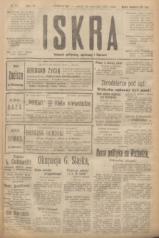 Iskra : dziennik polityczny, społeczny i literacki. R.11, № 22 (24 stycznia 1920)