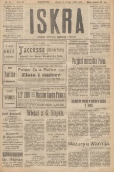 Iskra : dziennik polityczny, społeczny i literacki. R.11, № 47 (24 lutego 1920)