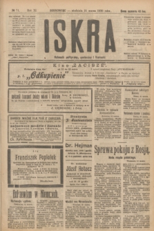 Iskra : dziennik polityczny, społeczny i literacki. R.11, № 71 (21 marca 1920)
