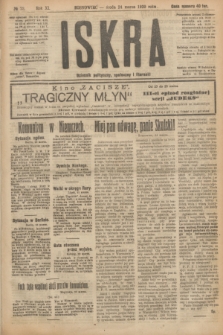 Iskra : dziennik polityczny, społeczny i literacki. R.11, № 73 (24 marca 1920)