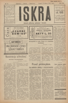 Iskra : dziennik polityczny, społeczny i literacki. R.12, № 22 (18 marca 1921)