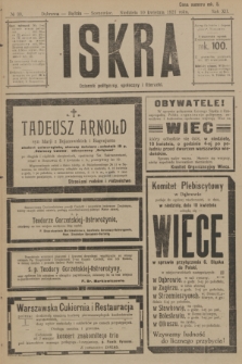Iskra : dziennik polityczny, społeczny i literacki. R.12, № 39 (10 kwietnia 1921)
