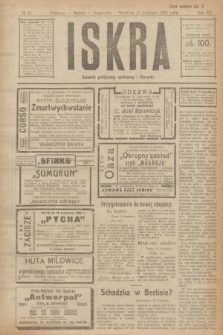 Iskra : dziennik polityczny, społeczny i literacki. R.12, № 45 (17 kwietnia 1921)