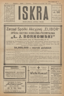 Iskra : dziennik polityczny, społeczny i literacki. R.12, № 51 (24 kwietnia1921)