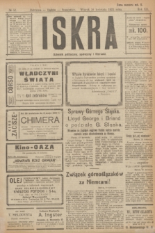 Iskra : dziennik polityczny, społeczny i literacki. R.12, № 52 (26 kwietnia 1921)