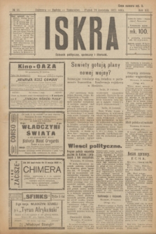 Iskra : dziennik polityczny, społeczny i literacki. R.12, № 55 (29 kwietnia1921)