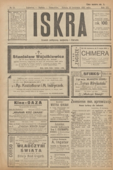 Iskra : dziennik polityczny, społeczny i literacki. R.12, № 56 (30 kwietnia 1921)