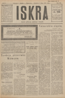 Iskra : dziennik polityczny, społeczny i literacki. R.12, № 57 (1 maja 1921)