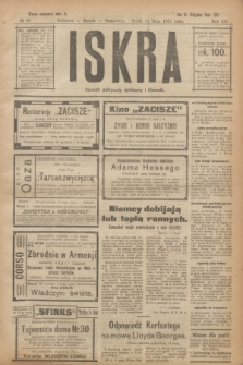Iskra : dziennik polityczny, społeczny i literacki. R.12, № 69 (18 maja 1921)