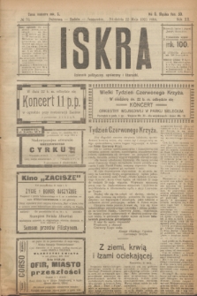 Iskra : dziennik polityczny, społeczny i literacki. R.12, № 73 (22 maja 1921)