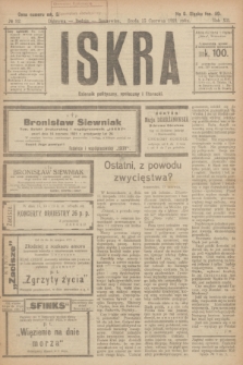 Iskra : dziennik polityczny, społeczny i literacki. R.12, № 92 (15 czerwca 1921)