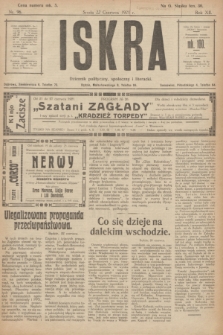 Iskra : dziennik polityczny, społeczny i literacki. R.12, nr 96 (22 czerwca 1921)