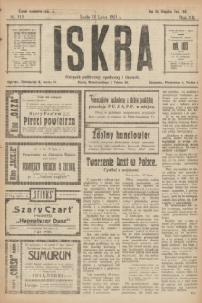 Iskra : dziennik polityczny, społeczny i literacki. R.12, nr 113 (13 lipca 1921)