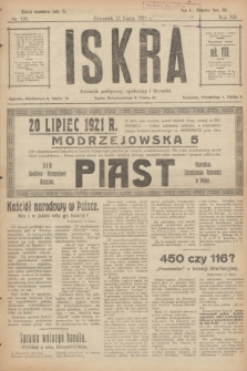 Iskra : dziennik polityczny, społeczny i literacki. R.12, nr 120 (21 lipca 1921)