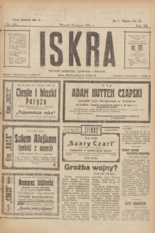 Iskra : dziennik polityczny, społeczny i literacki. R.12, nr 124 (26 lipca 1921)