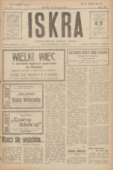 Iskra : dziennik polityczny, społeczny i literacki. R.12, nr 147 (23 sierpnia 1921)