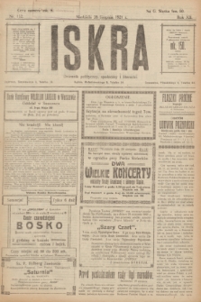 Iskra : dziennik polityczny, społeczny i literacki. R.12, nr 152 (28 sierpnia 1921)