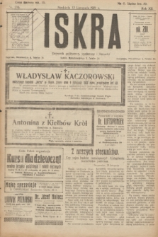 Iskra : dziennik polityczny, społeczny i literacki. R.12, nr 216 (13 listopada 1921)