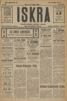 Iskra : dziennik polityczny, społeczny i literacki. R.13, nr 36 (14 lutego 1922)
