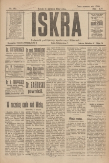 Iskra : dziennik polityczny, społeczny i literacki. R.14, nr 181 (15 sierpnia 1923)