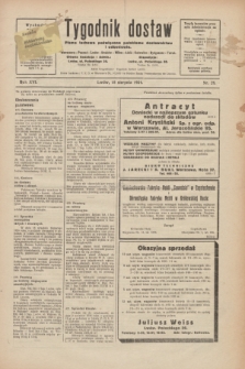 Tygodnik dostaw : pismo fachowe poświęcone polskiemu dostawnictwu i odbudowie. R.16, nr 28 (18 sierpnia 1924)