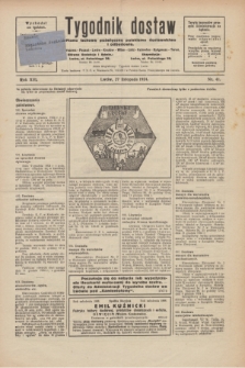 Tygodnik dostaw : pismo fachowe poświęcone polskiemu dostawnictwu i odbudowie. R.16, nr 41 (27 listopada 1924)