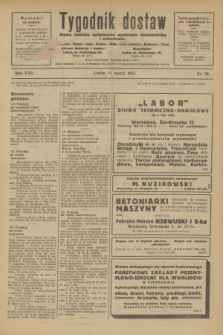 Tygodnik dostaw : pismo fachowe poświęcone polskiemu dostawnictwu i odbudowie. R.17, nr 10 (11 marca 1925)