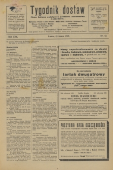 Tygodnik dostaw : pismo fachowe poświęcone polskiemu dostawnictwu i odbudowie. R.17, nr 12 (23 marca 1925)