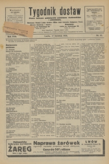 Tygodnik dostaw : pismo fachowe poświęcone polskiemu dostawnictwu i odbudowie. R.17, nr 15 (17 kwietnia 1925)