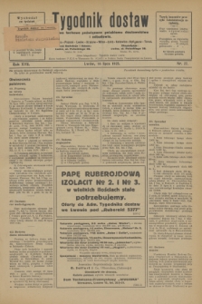 Tygodnik dostaw : pismo fachowe poświęcone polskiemu dostawnictwu i odbudowie. R.17, nr 27 (16 lipca 1925)