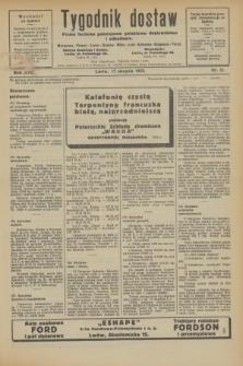 Tygodnik dostaw : pismo fachowe poświęcone polskiemu dostawnictwu i odbudowie. R.17, nr 31 (17 sierpnia 1925)