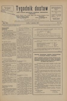 Tygodnik dostaw : pismo fachowe poświęcone polskiemu dostawnictwu i odbudowie. R.19, nr 34 (3 grudnia 1927)