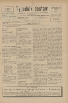Tygodnik dostaw : pismo fachowe poświęcone polskiemu dostawnictwu i odbudowie. R.21, nr 6 (24 lutego 1929)